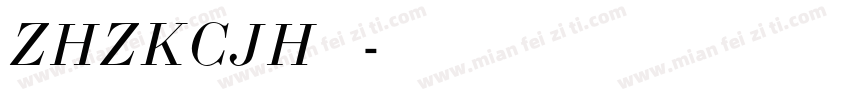 ZHZKCJH 下載字体转换